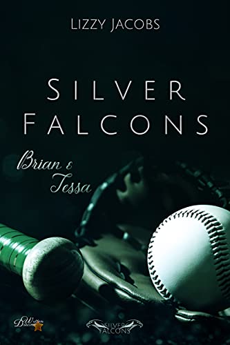 Silver Falcons: Brian & Tessa (Silver-Falcons 4)