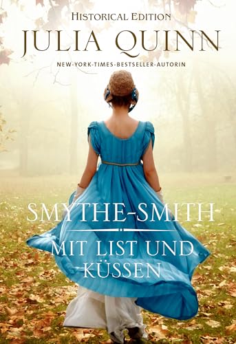 Mit List und Küssen: Smythe-Smith Bd. 1