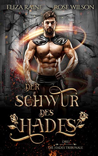 Der Schwur des Hades (Die Hades Tribunale 3)