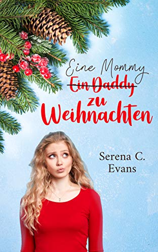 Eine Mommy zu Weihnachten