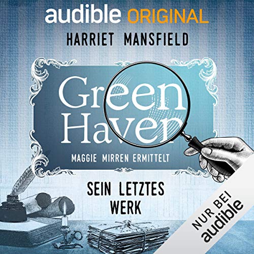 12. Sein letztes Werk: Green Haven. Maggie Mirren ermittelt