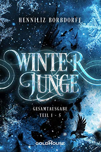 Die Winterjunge-Saga: Gesamtausgabe Winterjunge Teil 1 bis 5