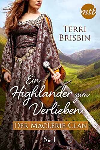 Ein Highlander zum Verlieben - Der MacLerie-Clan (5in1) (eBundle)