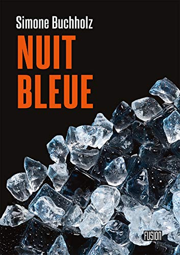 Nuit bleue (French Edition)