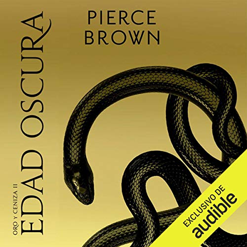 Edad Oscura [Dark Age]: Amanecer Rojo, Libro 5 [Red Rising, Book 5]