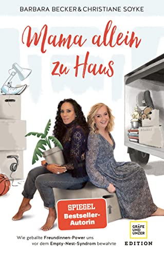 Mama allein zu Haus: Wie geballte Freundinnen-Power uns vor dem Empty-Nest-Syndrom bewahrte (Edition Memoire)