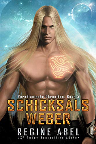 Schicksalsweber (Veredianische Chroniken 5)