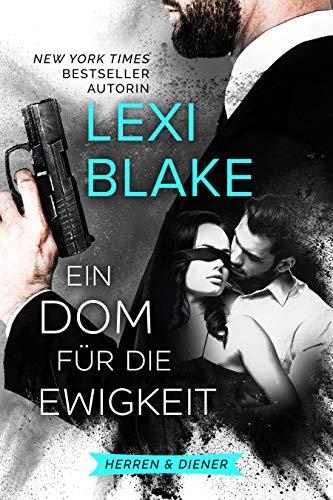 Ein Dom für die Ewigkeit (Herren & Diener 3)