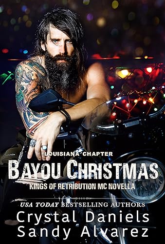 Bayou Christmas: Kings of Retribution MC novella