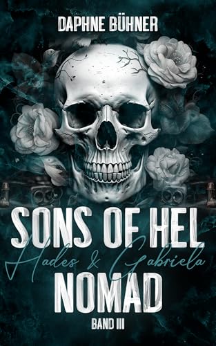 Sons of Hel - Nomad: Hades & Gabriela (SoH 3)