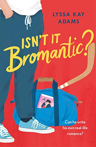 Isn't it Bromantic?: The sweetest romance you'll read this year! (Bromance Book Club 4)