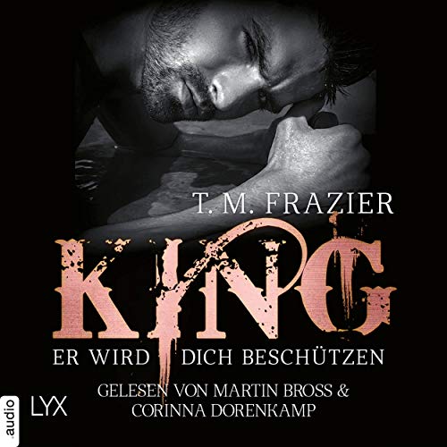 Er wird dich beschützen: King 2.5
