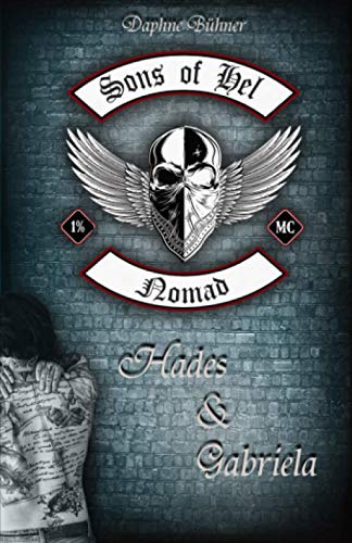 Sons of Hel - Nomad: Hades & Gabriela (SoH, Band 3)