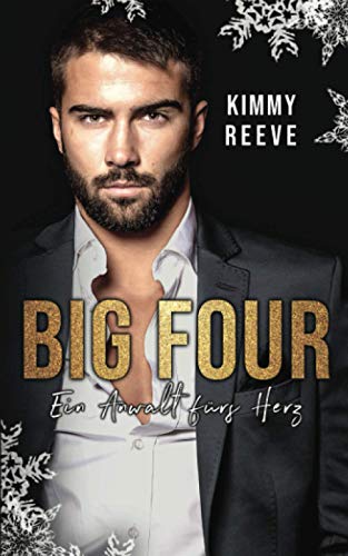 BIG FOUR: Ein Anwalt fürs Herz