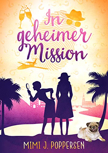 In geheimer Mission: Krimikomödie (Cosy Crime)