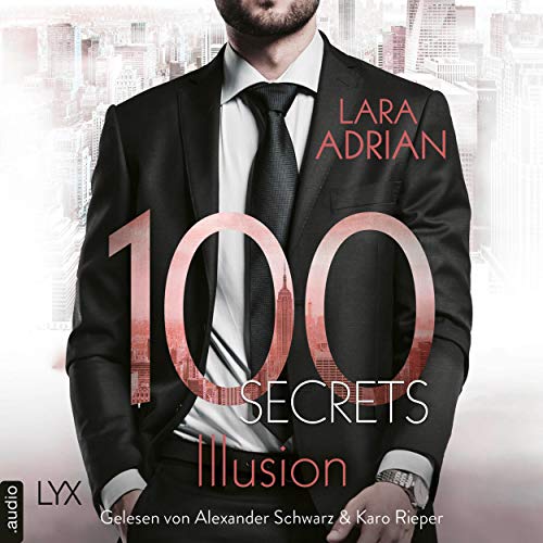 100 Secrets - Illusion: Die 100-Reihe 5