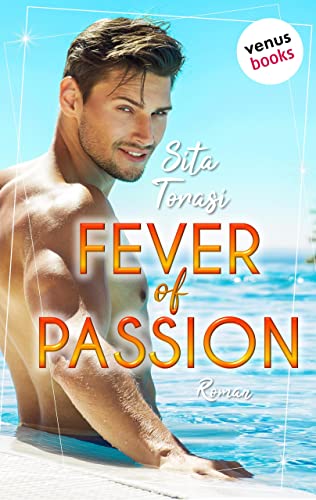 Fever of Passion: Roman