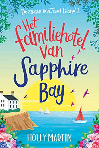 Het familiehotel van Sapphire Bay (Zussen van Jewel Island Book 1)
