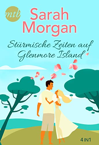 Stürmische Zeiten auf Glenmore Island (eBundle)
