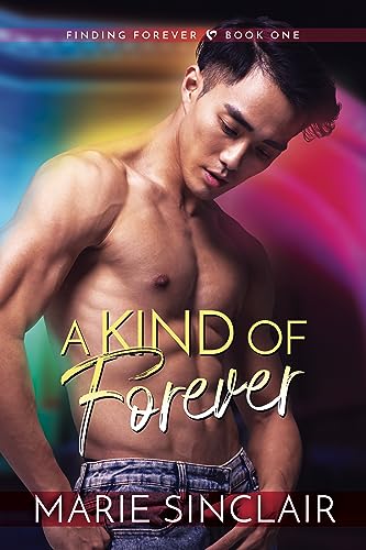 A Kind of Forever (Finding Forever Book 1)