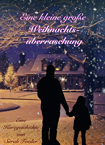 Eine kleine große Weihnachtsüberraschung