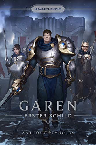 Garen: Erster Schild