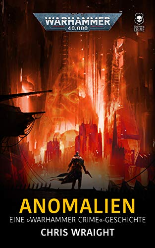 Anomalien (Warhammer Crime: Warhammer)