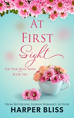 At First Sight (Pink Bean Series Book 10)