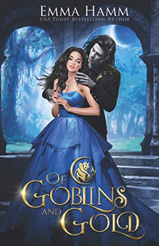 Of Goblins and Gold (Of Goblin Kings, Band 1)