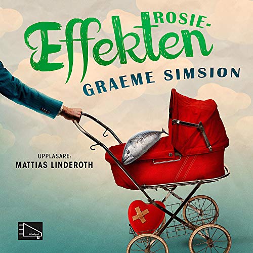 Rosieeffekten: Projekt Rosie 2