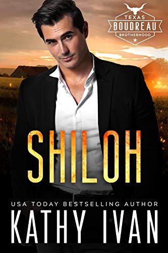 Shiloh (Texas Boudreau Brotherhood Book 7)