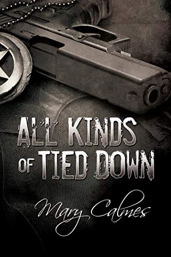 All Kinds Of Tied Down (Marshals Book 1)