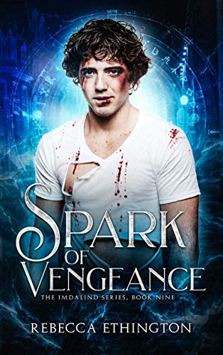Spark of Vengeance (Imdalind Series Book 9)