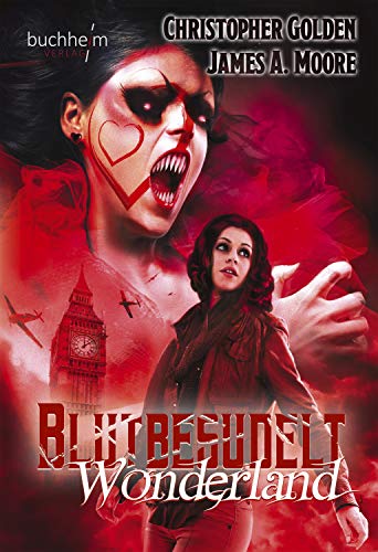 BLUTBESUDELT WONDERLAND (BLUTBESUDELTE WELTEN 2)
