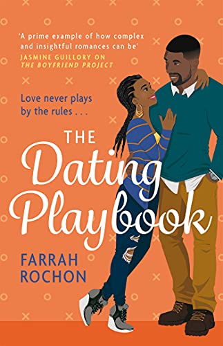 The Dating Playbook: A fake-date rom-com to steal your heart! 'A total knockout: funny, sexy, and full of heart' (Boyfriend Project)
