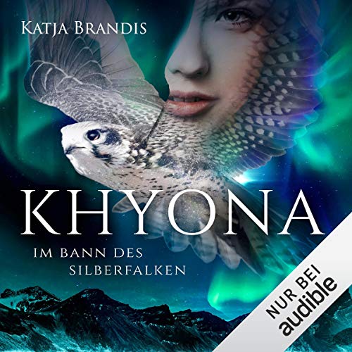 Im Bann des Silberfalken: Khyona 1