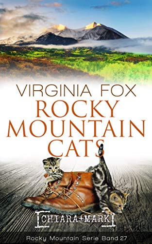 Rocky Mountain Cats (Rocky Mountain Serie 27)