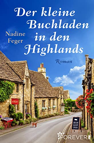Der kleine Buchladen in den Highlands: Roman