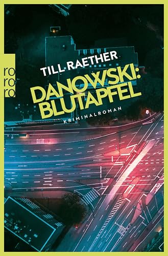 Danowski: Blutapfel: Kriminalroman (Adam Danowski 2)