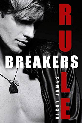 Rule Breakers: a touch of taboo (Off Limits, Band 2)