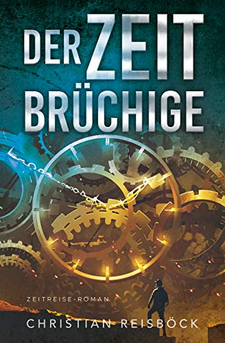Der Zeitbrüchige
