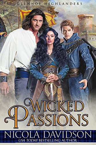 Wicked Passions (Glennoe Highlanders Book 1)