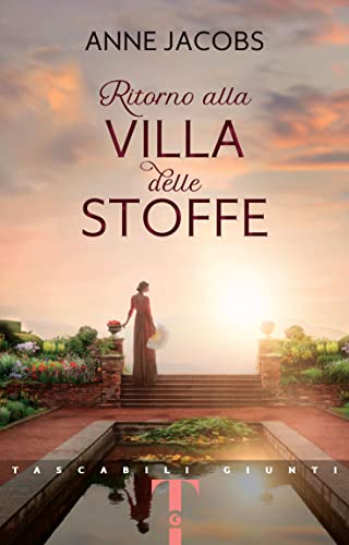Ritorno alla Villa delle Stoffe (Italian Edition)