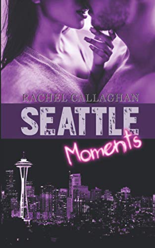 Seattle Moments: Liebesroman