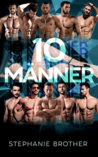 10 MÄNNER: EIN MENAGE-LIEBESROMAN (RIESIG SERIES, Band 6)