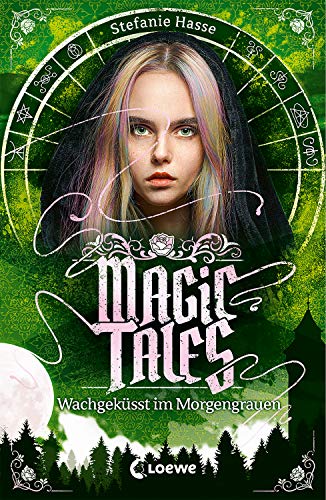 Magic Tales (Band 2) - Wachgeküsst im Morgengrauen: Romantasy für Teenager ab 13 Jahre