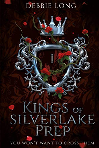 Kings of Silverlake Prep (Dark Academy Romance, Band 1)