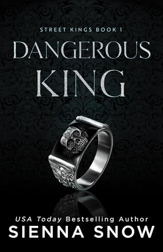 Dangerous King (Street Kings)