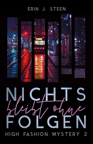 Nichts bleibt ohne Folgen: High Fashion Mystery 2