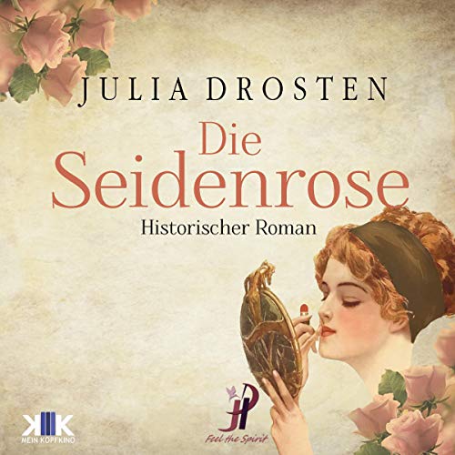 Die Seidenrose